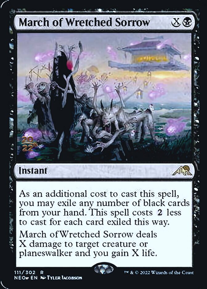 March of Wretched Sorrow [Kamigawa: Neon Dynasty Prerelease Promos] | Rook's Games and More