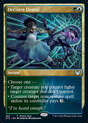 Decisive Denial (Promo Pack) [Strixhaven: School of Mages]