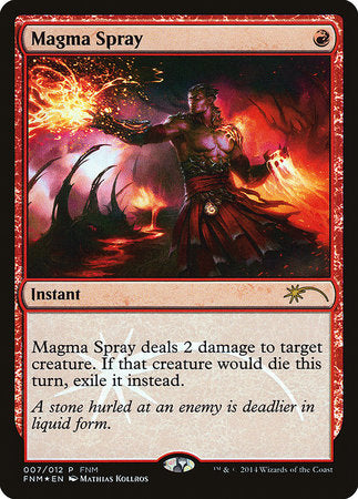 Magma Spray [Friday Night Magic 2014] | Rook's Games and More