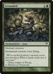Grounded [Avacyn Restored]