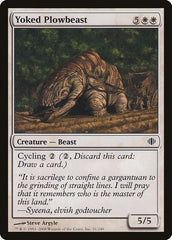Yoked Plowbeast [Shards of Alara]