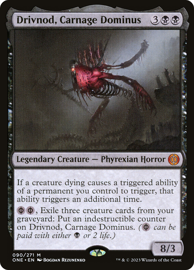 Drivnod, Carnage Dominus [Phyrexia: All Will Be One] | Rook's Games and More