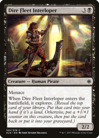 Dire Fleet Interloper [Ixalan] | Rook's Games and More