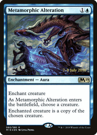 Metamorphic Alteration [Core Set 2019 Promos] | Rook's Games and More