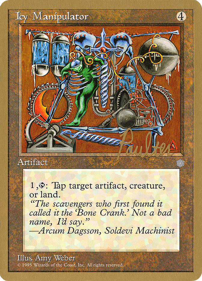 Icy Manipulator (Preston Poulter) [Pro Tour Collector Set] | Rook's Games and More
