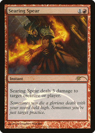 Searing Spear [Friday Night Magic 2013] | Rook's Games and More