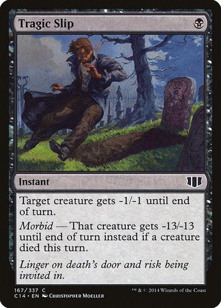 Tragic Slip [Commander 2014] | Rook's Games and More