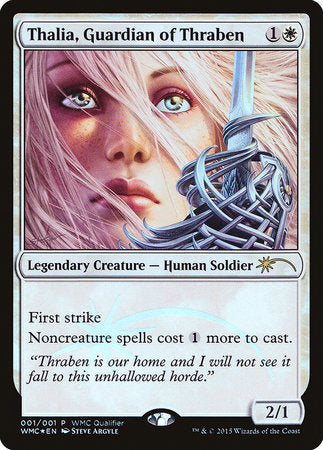 Thalia, Guardian of Thraben [World Magic Cup Qualifiers] | Rook's Games and More