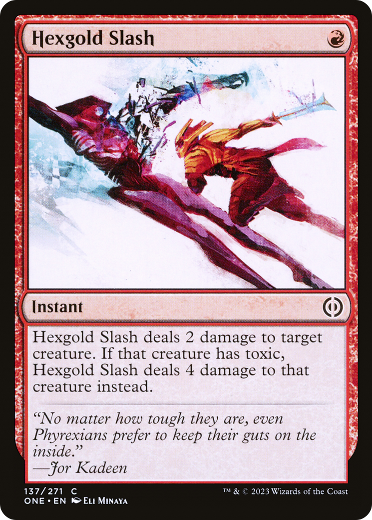 Hexgold Slash [Phyrexia: All Will Be One] | Rook's Games and More