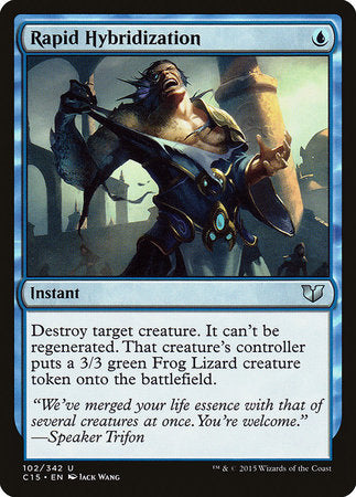 Rapid Hybridization [Commander 2015] | Rook's Games and More