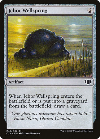Ichor Wellspring [Commander 2014] | Rook's Games and More