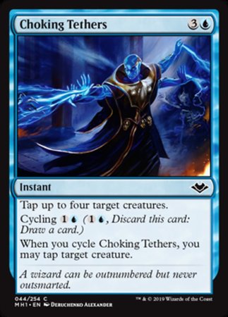 Choking Tethers [Modern Horizons] | Rook's Games and More