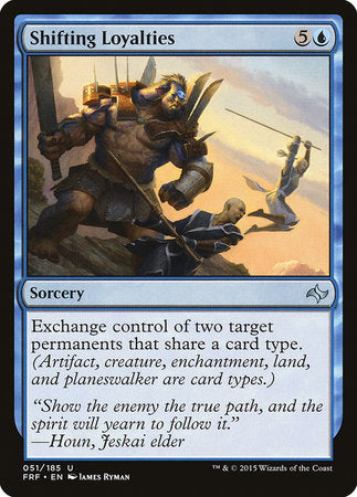 Shifting Loyalties [Fate Reforged] | Rook's Games and More