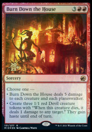 Burn Down the House [Innistrad: Midnight Hunt Prerelease Promos] | Rook's Games and More