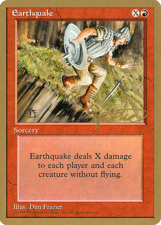 Earthquake (Mark Justice) [Pro Tour Collector Set] | Rook's Games and More