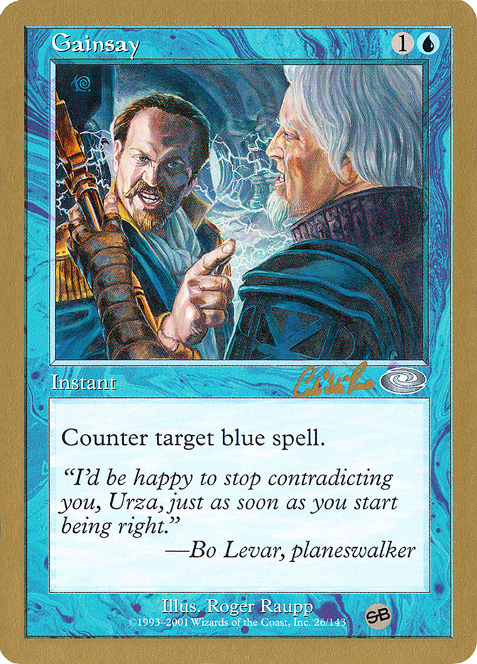 Gainsay (Carlos Romao) (SB) [World Championship Decks 2002] | Rook's Games and More