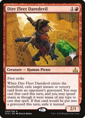 Dire Fleet Daredevil [Rivals of Ixalan Promos] | Rook's Games and More