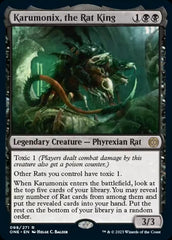 Karumonix, the Rat King [Phyrexia: All Will Be One]