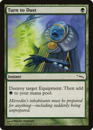 Turn to Dust [Mirrodin] | Rook's Games and More