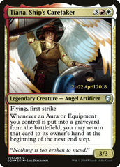 Tiana, Ship's Caretaker [Dominaria Promos]