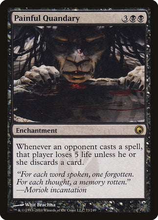 Painful Quandary [Scars of Mirrodin] | Rook's Games and More